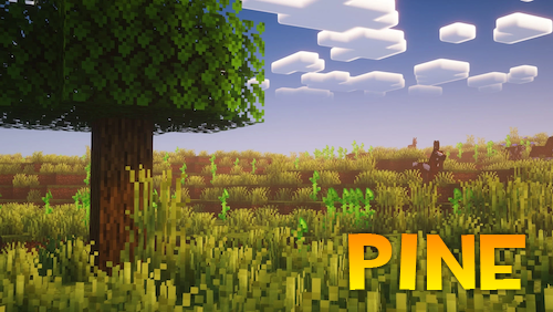 Pine [1.21.10] [1.21.9] [1.21.8] [1.21.7]