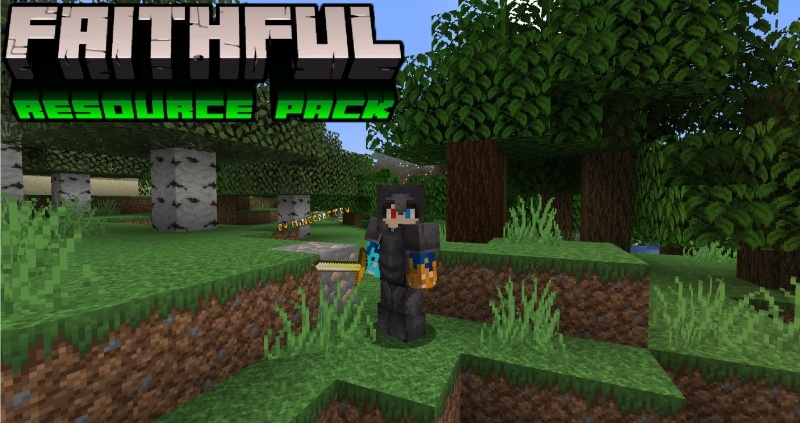 Скачать Faithful - текстуры феитфул [1.21.7] [1.20.6] [1.19.4] [1.18.2] [1.12.2] [1.7.10] [32x]